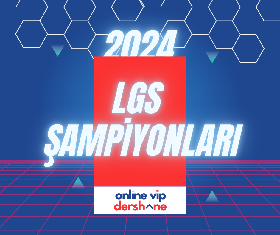 2024 LGS Şampiyonları